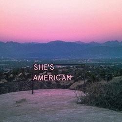 Single called She's American