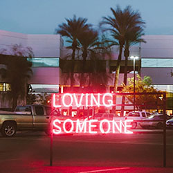 Single called Loving Someone